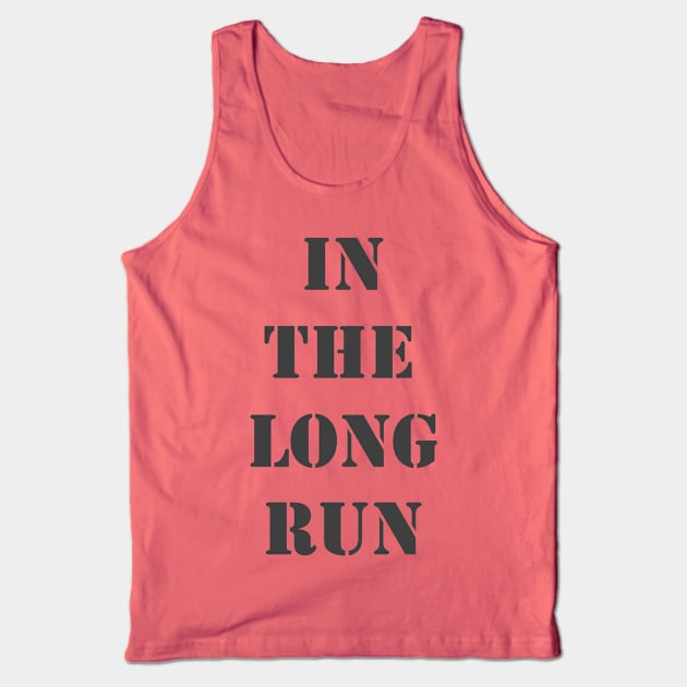 In The Long Run Tank Top by Retrofloto